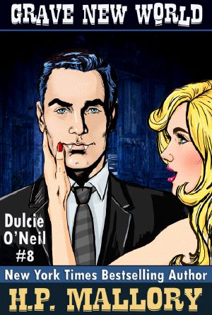 [Dulcie O'Neil 08] • Grave New World